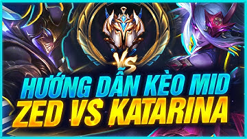 TOP 1 ZED TỐC CHIẾN HƯỚNG DẪN ĐI ĐƯỜNG & KHẮC CHẾ KÈO ZED VS KATARINA TỐC CHIẾN | LMHT Tốc Chiến