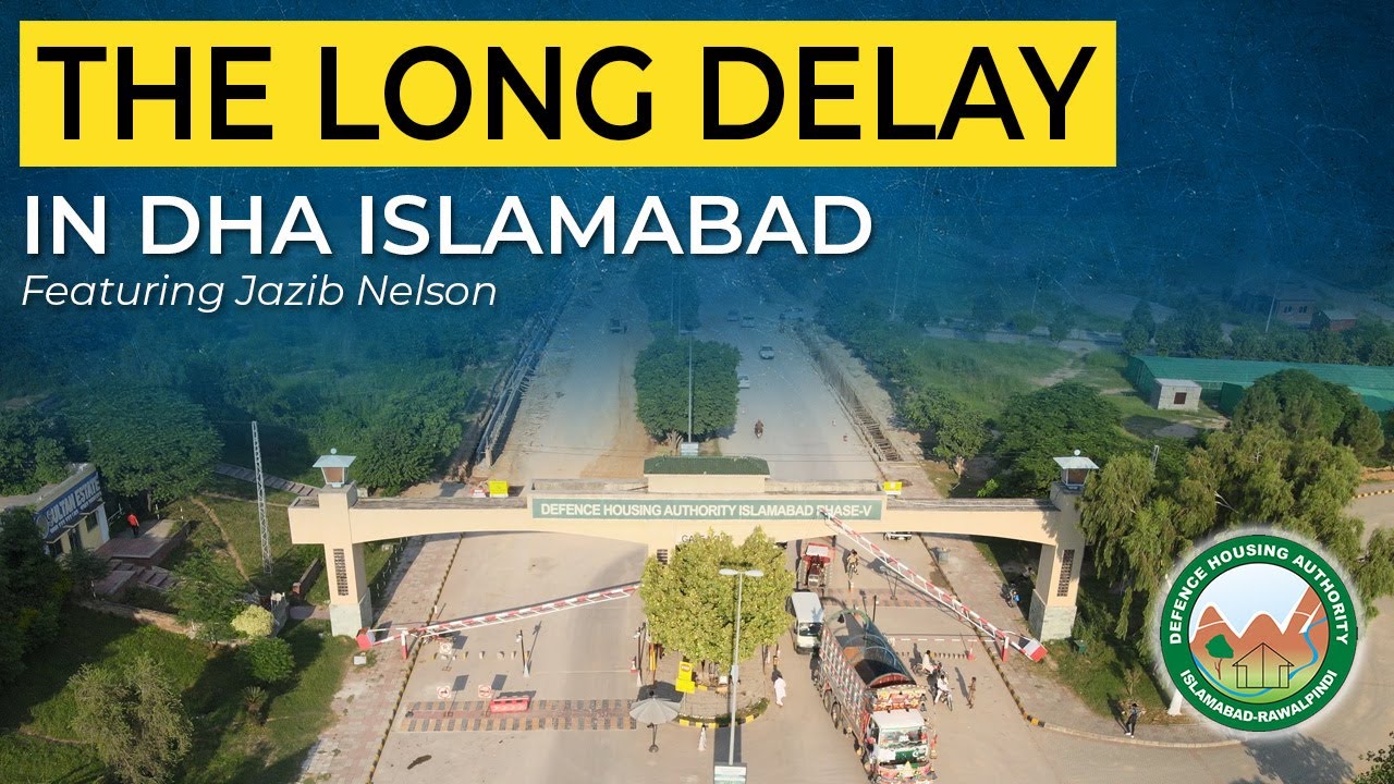 the-long-delay-in-dha-islamabad-dha-valley-dha-phase-4-dha-phase
