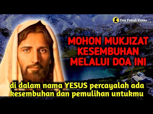 Mohon mukjizat kesembuhan melalui doa ini | di dalam nama YESUS ada kesembuhan untukmu | Doa Katolik class=