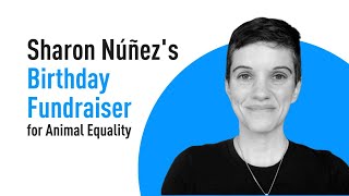 Sharon Núñez's Birthday Fundraiser: Final Opportunity to Contribute