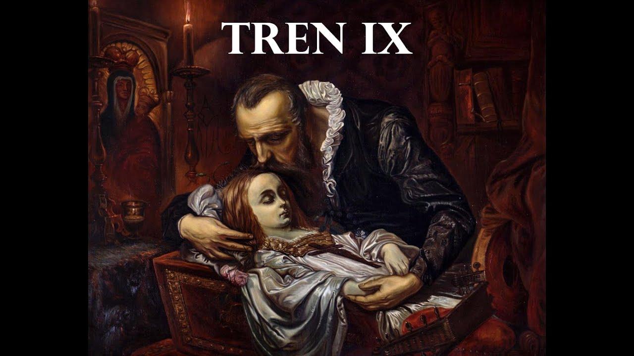 Jan Kochanowski - Tren 9 [Kupić by cię, Mądrości, za drogie pieniądze