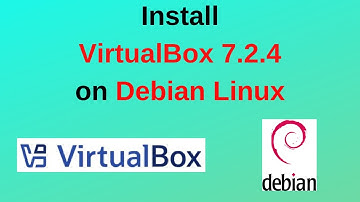 Hoe VirtualBox 7.2.4 & Extension Pack op Debian Linux te installeren | Stapsgewijze handleiding voor 2025
