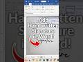 How to Insert Handwritten Signature in Microsoft Word (Easy!)