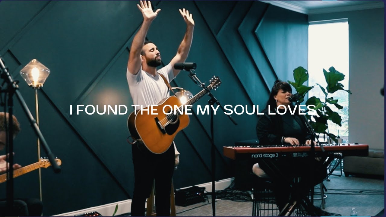 I Found The One My Soul Loves - ONE CITY