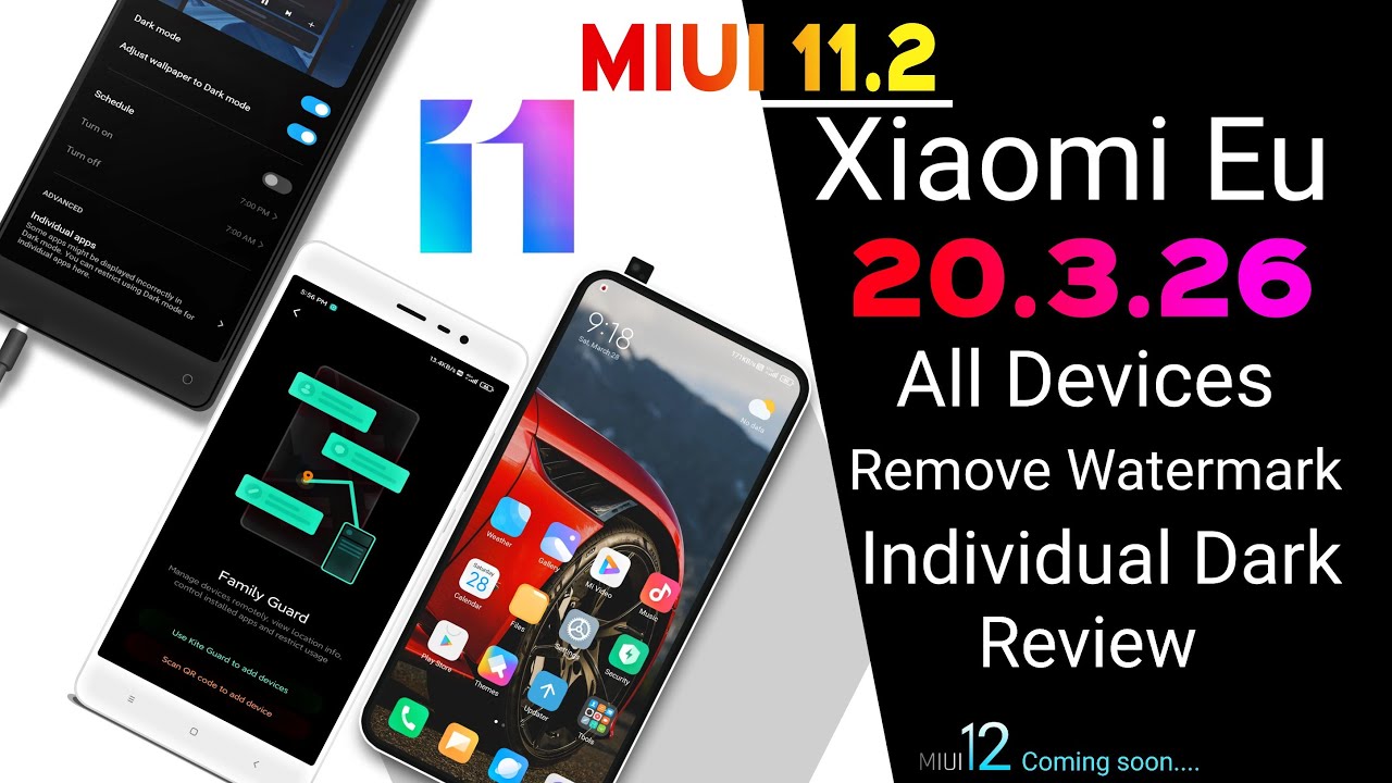 MIUI 11.2 By Xiaomi Eu 20.3.26 for All Xiaomi Devices Ft. Redmi k20 Pro, Note 4 & Note 5 Pro Review