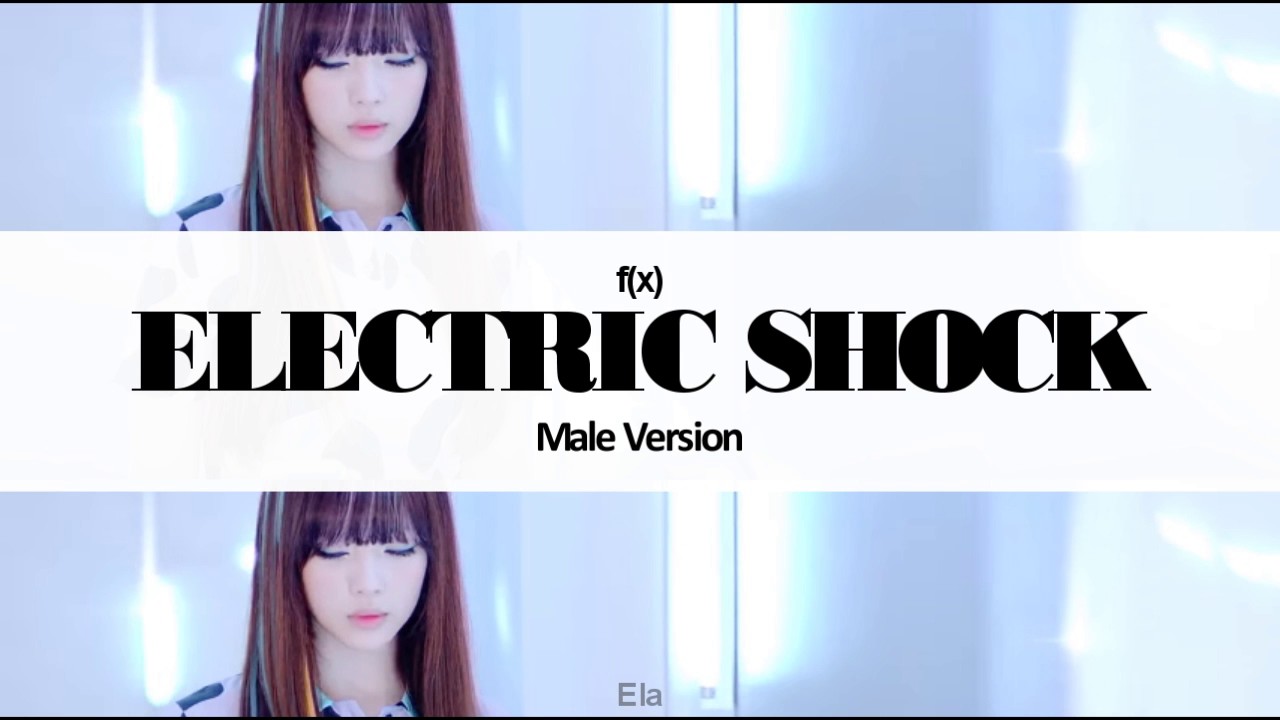 MALE VERSION] f(x) - Electric Shock - YouTube