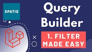 1. Laravel Query builder - Search Made Easy @freekspatie