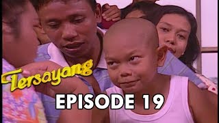 Tersayang Episode 19 Part 1