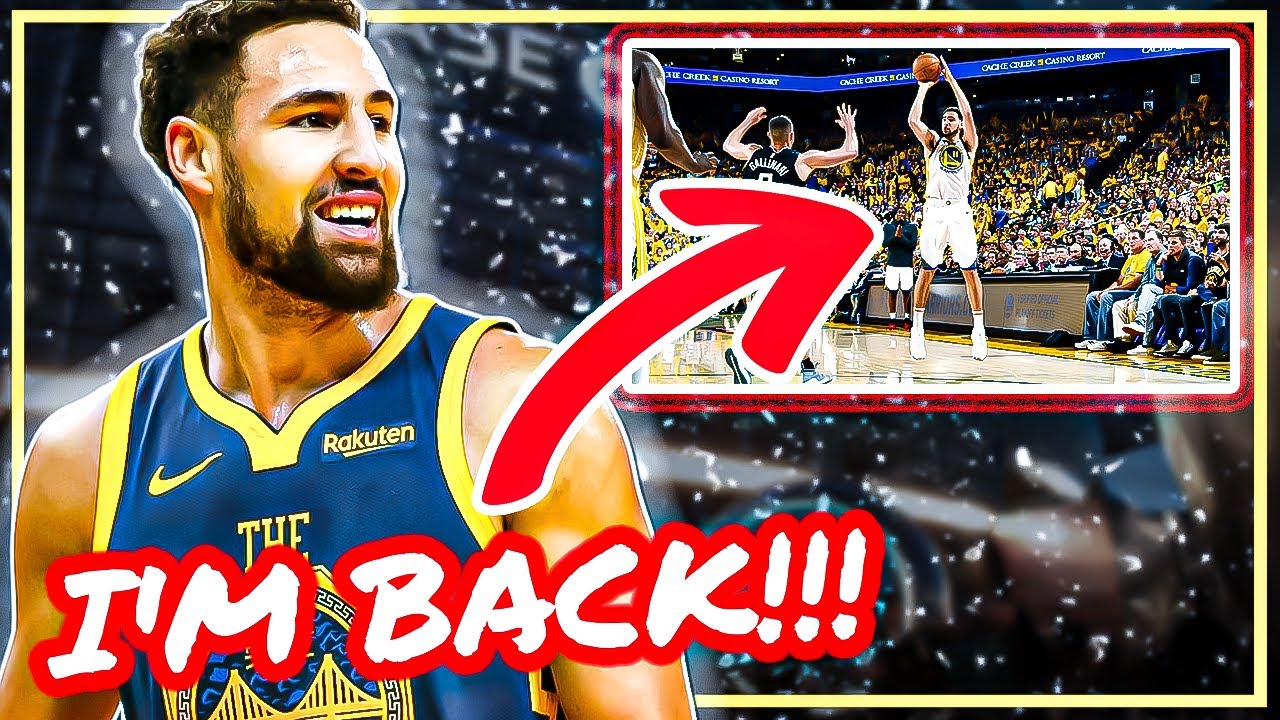 NBA BEWARE Klay Thompson Is Coming BACK... What To Expect From The