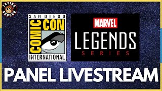 Marvel Legends panel is live! From San Diego Comic-Con