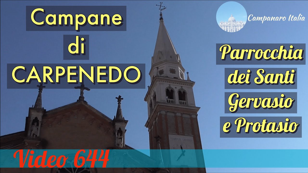 Campane della Parrocchia dei Santi Gervasio e Protasio in Carpenedo di VENEZIA v.644