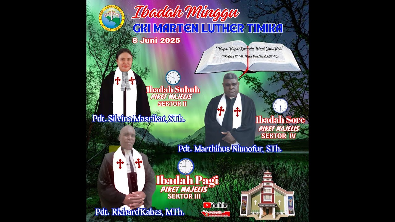 Ibadah  Minggu |  08 Juni 2025 | GKI Marten Luther Timika