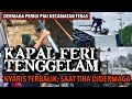 Kapal ferry tenggelam  nyaris terbalik saat sudah didermaga