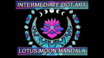 Dot Painting | Lotus Moon Dot Art Mandala Painting | Part 2 | Lotus | Step by Step Tutorial |