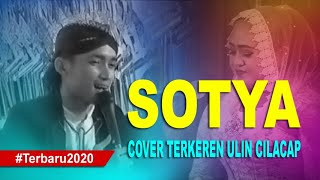 Cover Lagu SOTYA| Ulin Cilacap ft Ari Samsidar| Full Muantappp