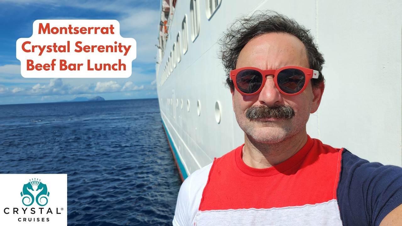 Crystal Serenity Day 5 at Montserrat: AMAZING Beefbar Lunch & Quick Tender Adventure