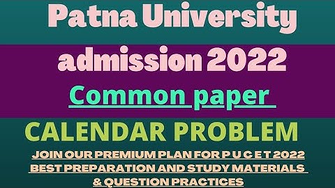 🔥Patna University common paper entrance class🔥pucet2022🔥Common paper class🔥calender problem🔥pu class