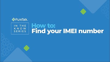 How to Find your IMEI | PureTalk In The Know Series
