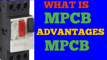 WHAT IS MPCB & ADVANTAGES OF MPCB-MOTOR PROTECTION CIRCUIT BREAKER