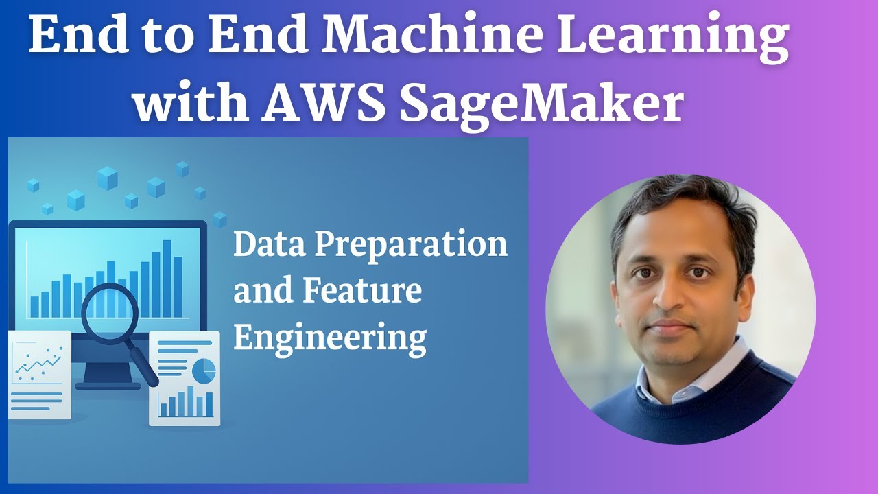 End to End Machine Learning with AWS SageMaker - Part -2 - YouTube