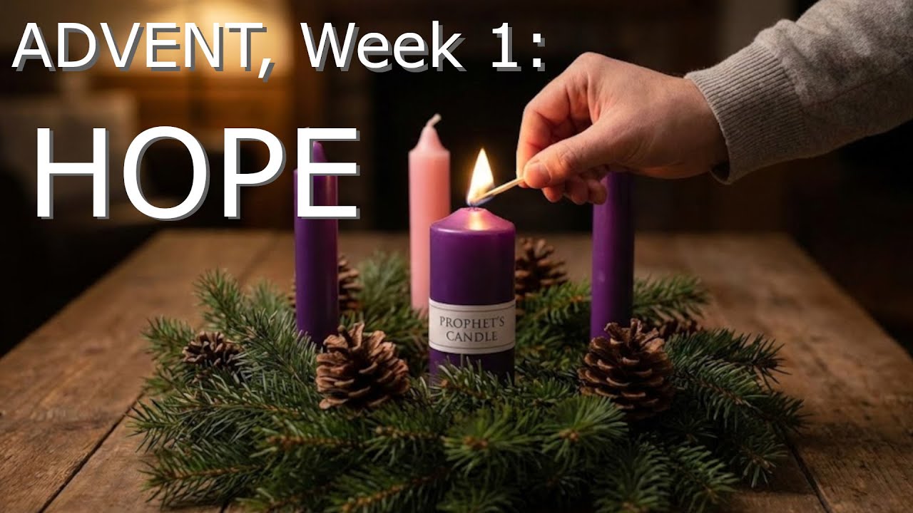 Тьма перед Рождеством — Надежда — Адвент, неделя 1