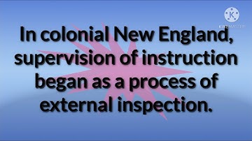 The History of Instructional Supervision