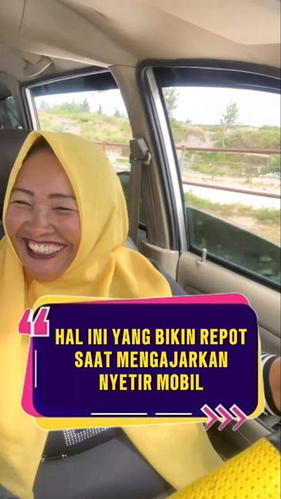 Hal ini yang bikin repot saat mengajarkan nyertir mobil ❗ #videoviral