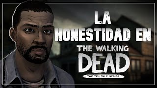 La HONESTIDAD en The Walking Dead - Análisis del juego