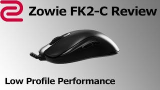 Zowie FK2-C Review + Shape Breakdown