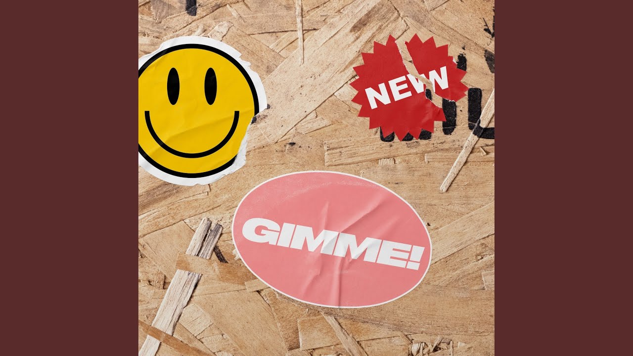 Watch Gimme on YouTube Watch Gimme on YouTube