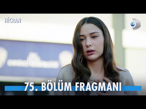 Hicran 75. Bölüm Fragmanı