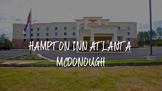 Hampton Inn Atlanta McDonough Review - McDonough , United States of America | Travel Hotel Reviews
