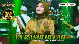 YA SAIYIDI YA RASULULLAH - RIA AMELIA - SIMPATIK MUSIC