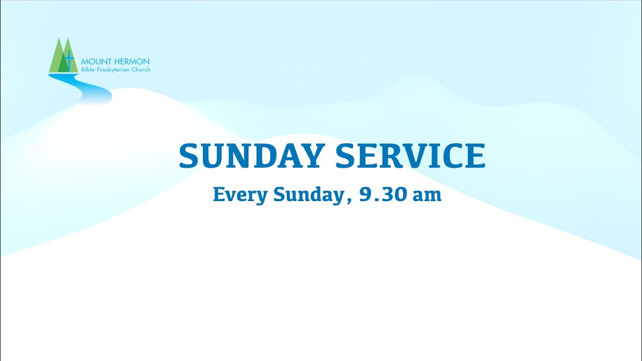 Mt Hermon BP Church Sunday Service (Livestream) | 25 October 2026, 9.30 am