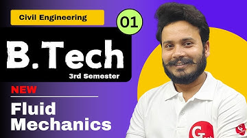 Fluid Mechanics | Lecture-1 | B.Tech 2nd Year (3rd Semester)) | New Syllabus 2024-25 | by Gaurav Sir