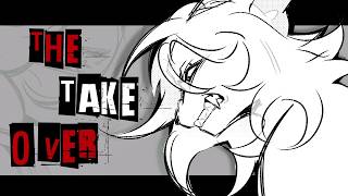 THE TAKE OVER THE BREAK'S OVER 🌼 PMV