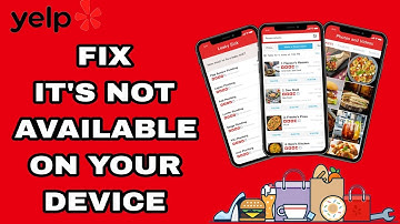 How To Fix And Solve Yelp App It