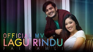 Lagu Rindu - Fai Ramli (Official Music Video)