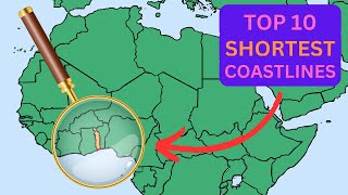 Which Country has the Shortest Coastline in the World?