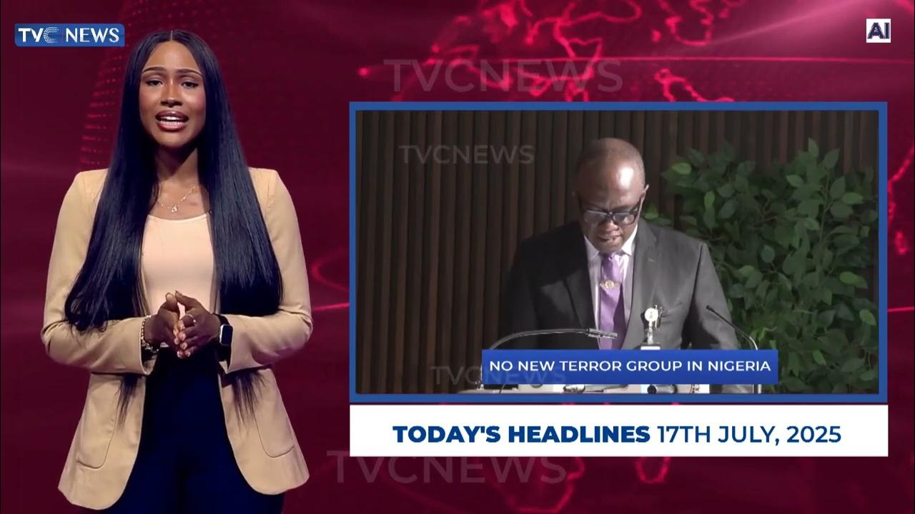 TVC News AI Anchor Headline News | 17th July, 2025