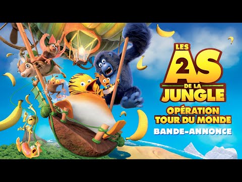 LES AS DE LA JUNGLE 2 - OPÉRATION TOUR DU MONDE - Bande-annonce