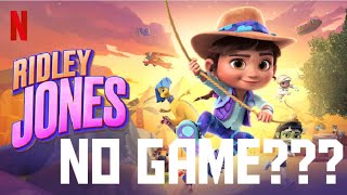 Why We Probably Won't See Netflix Make A Game On Ridley Jones