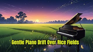 Firefly Twilight – A Gentle Piano Drift Over Rice Fields