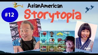 Asian American Storytopia #12