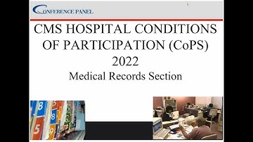Medical Record Chapter and Final Changes: Meeting the CMS Hospital CoPs and New HIPAA Access Updates