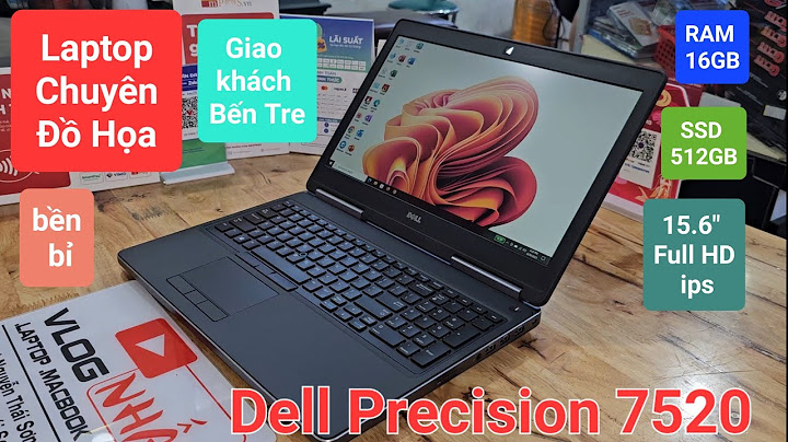 Dell precision cpu i7-2720qm_2.2ghz x8 ram 8g đánh giá