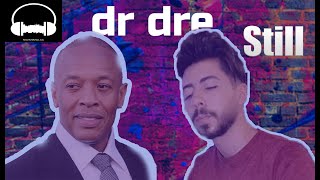 Dr Dre - Still | Still D.R.E | Jugo Style Resimi