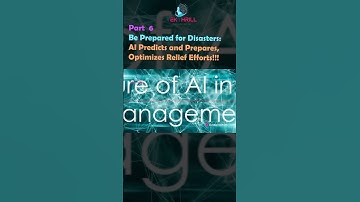 Be Prepared for Disasters: AI Predicts and Prepares, Optimizes Relief Efforts! Part 6 #ai #viral
