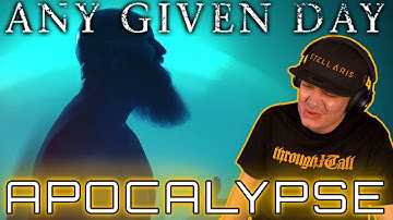 ANY GIVEN DAY - Apocalypse - REACTION
