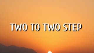 Video thumbnail of "Midland - Two To Two Step (Lyrics)"